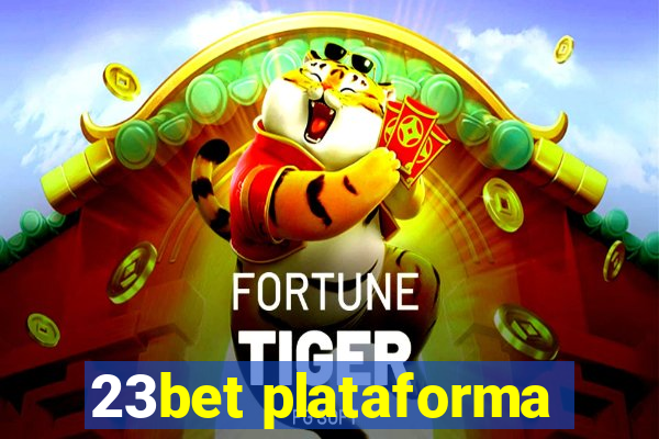 23bet plataforma